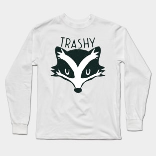 Trashy Raccoon Long Sleeve T-Shirt